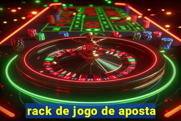 rack de jogo de aposta